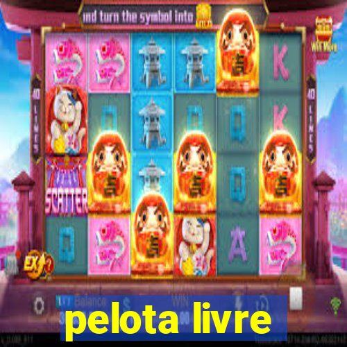 pelota livre